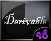 !S Derivable Waterfall