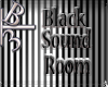 Sound Black Room