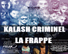 Kalash crimi - La frappe