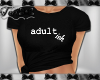 ADULTish Black Tshirt