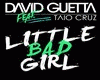 DGuetta-Little bad girl