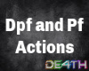 Dpf and Pf actions