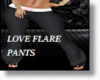 love flare pants