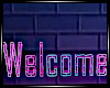 Neon Strob Welcome