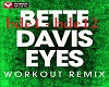 Davis Eyes Workout Remix