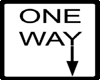 One Way Sign