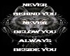 never behind you qoute