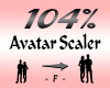 Avatar Scaler 104%