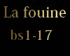 La fouine Team BS
