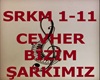 bizim sarkimiz CEVHER