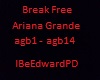 Ariana Break Free