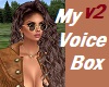 My Voice Box v2