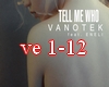 V.ft E.- Tell Me Who