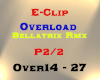 E-Clip - Overload P2/2