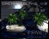 S†N Dream Island v.2