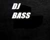 DJ BASS SIGN
