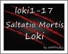 MF~ Saltatio M. - Loki