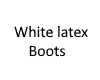 White latex boot