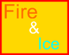 Fire&Ice