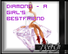 Diamond-girl's bestfrnd