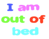 out of bed sticker