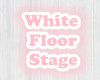 whilefloor stage
