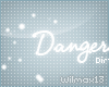 V~|Dangerous:Dirty minds