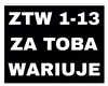 ZA TOBA WARIUJE