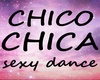 CHICA/CHICO RAP DANCE
