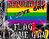FLAG GAY LOVE DECORATED