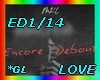 ED1/14- ENCORE DEBOUT