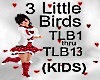 (KIDS) 3 Little Birds