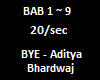BYE - Aditya Bhardwaj
