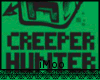 Creeper Hunter :: Gamers