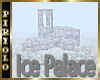 ~ The Ice Palace ~