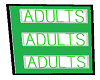 ADULTS