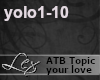 LEX ATB Topic Your Love