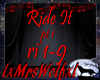 Ride It pt 1