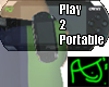 Play 2 Portable