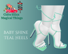 Baby Shine Teal Heels