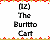 (IZ) The Buritto Cart