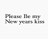 NEW YEARS KISS