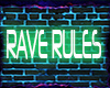 General Rave rules