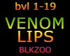 VENOM LIPS
