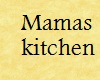 mamas kitchen 1