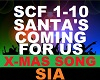 𝄞 Sia - Santa´s 𝄞