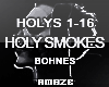 AM| Holy Smokes