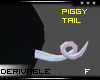 Piggy Tail Female