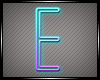 Neon Letter E