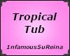 Tropical Tub